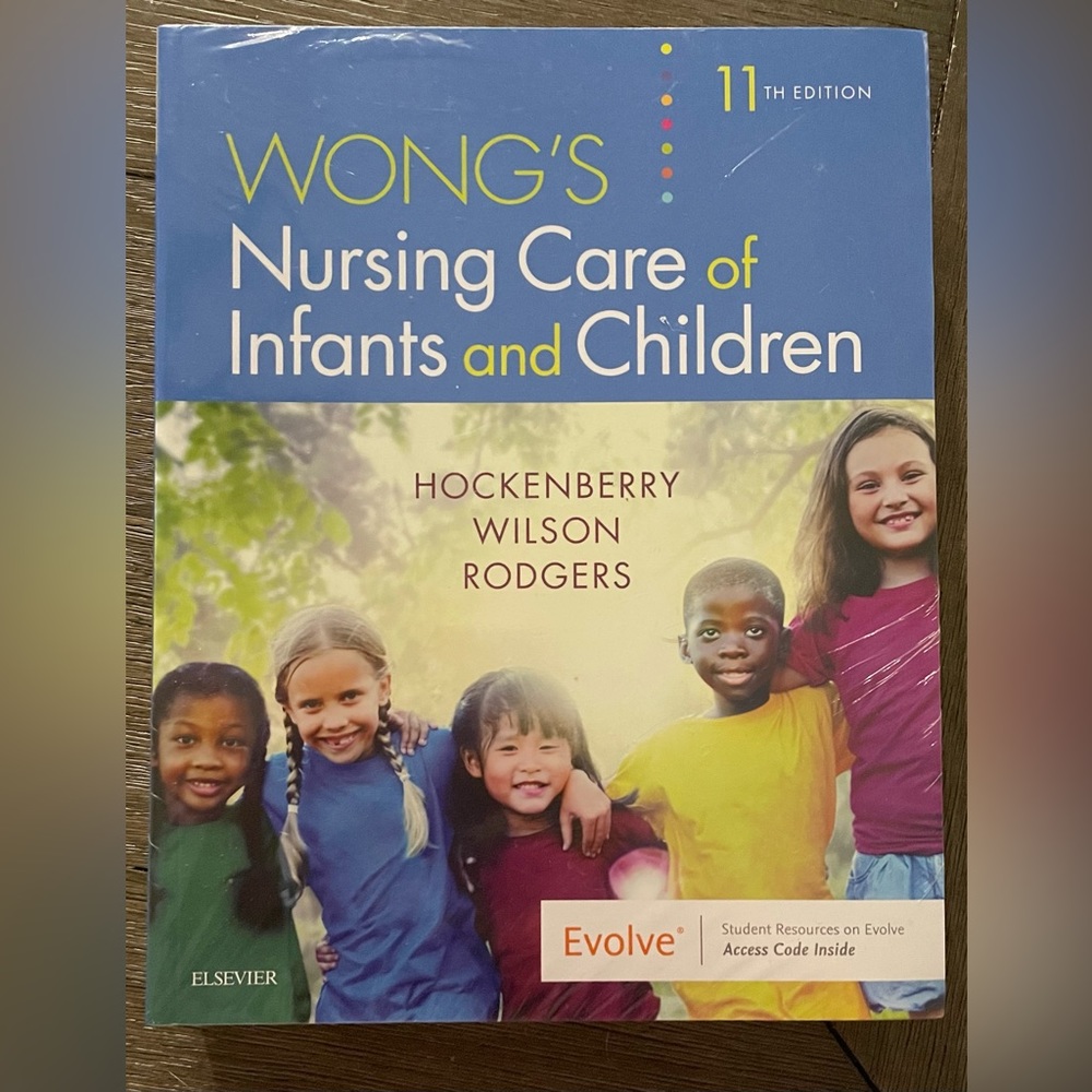 Wong’s Nursing Care of Infants and Children Textbook 11th edition